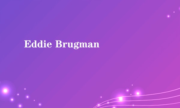Eddie Brugman