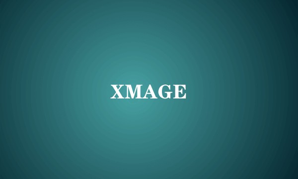 XMAGE