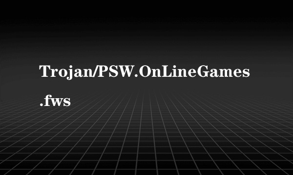 Trojan/PSW.OnLineGames.fws