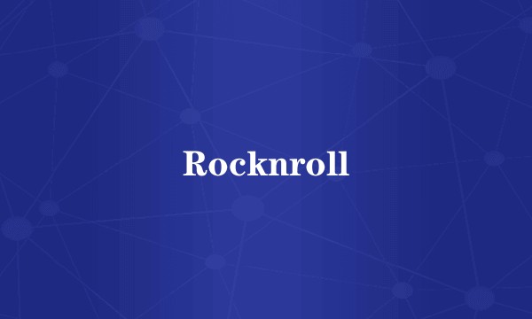 Rocknroll