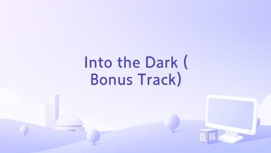Into the Dark (Bonus Track)