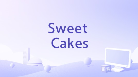 Sweet Cakes