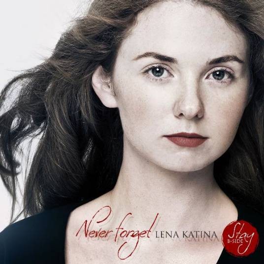 Never Forget（列娜·卡其娜个人单曲）