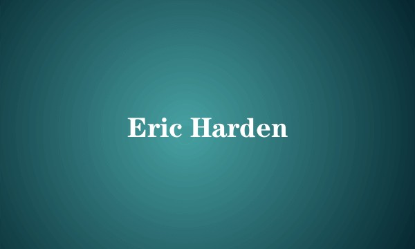 Eric Harden