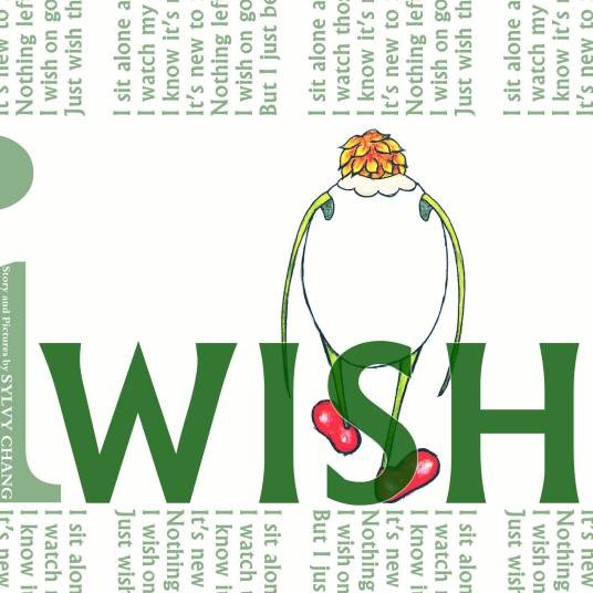 I wish（张茜婷创作的奇趣治愈系成人绘本）