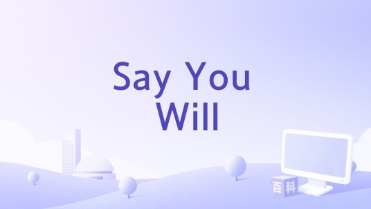 Say You Will（J.D. Souther演唱的歌曲）