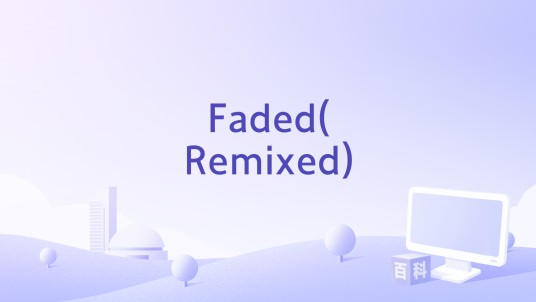 Faded(Remixed)