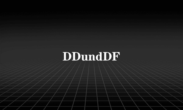DDundDF