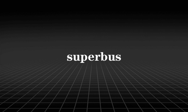 superbus