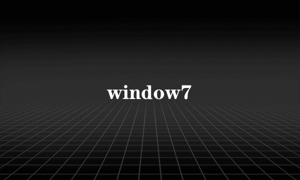 window7