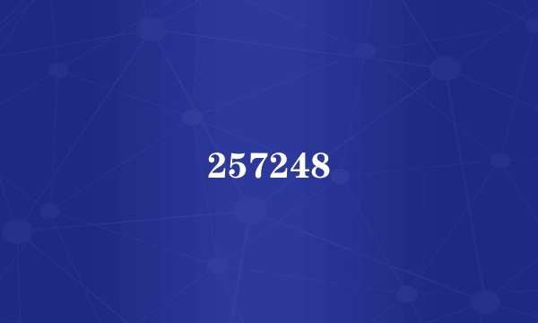 257248