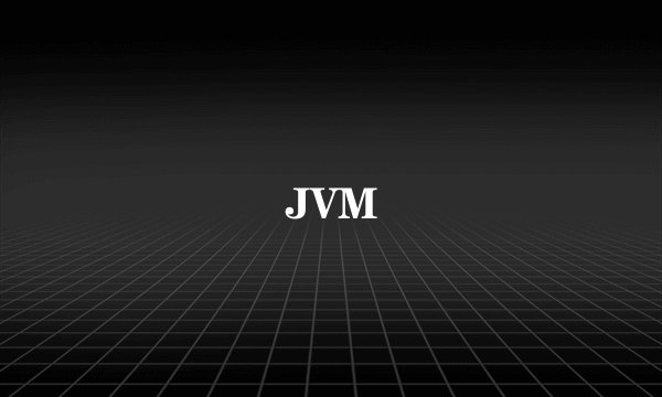 JVM
