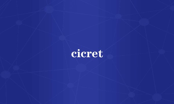 cicret