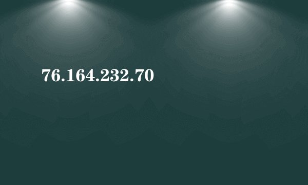 76.164.232.70